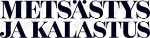 Metsästys Ja Kalastus